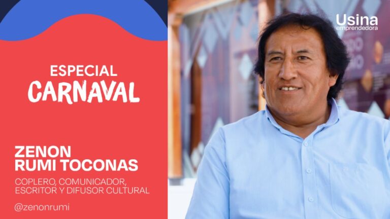 Usina Emprendedora: Zenón Rumi Toconas, la voz del carnaval que defiende nuestras raíces